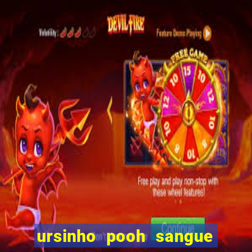 ursinho pooh sangue e mel 2 download